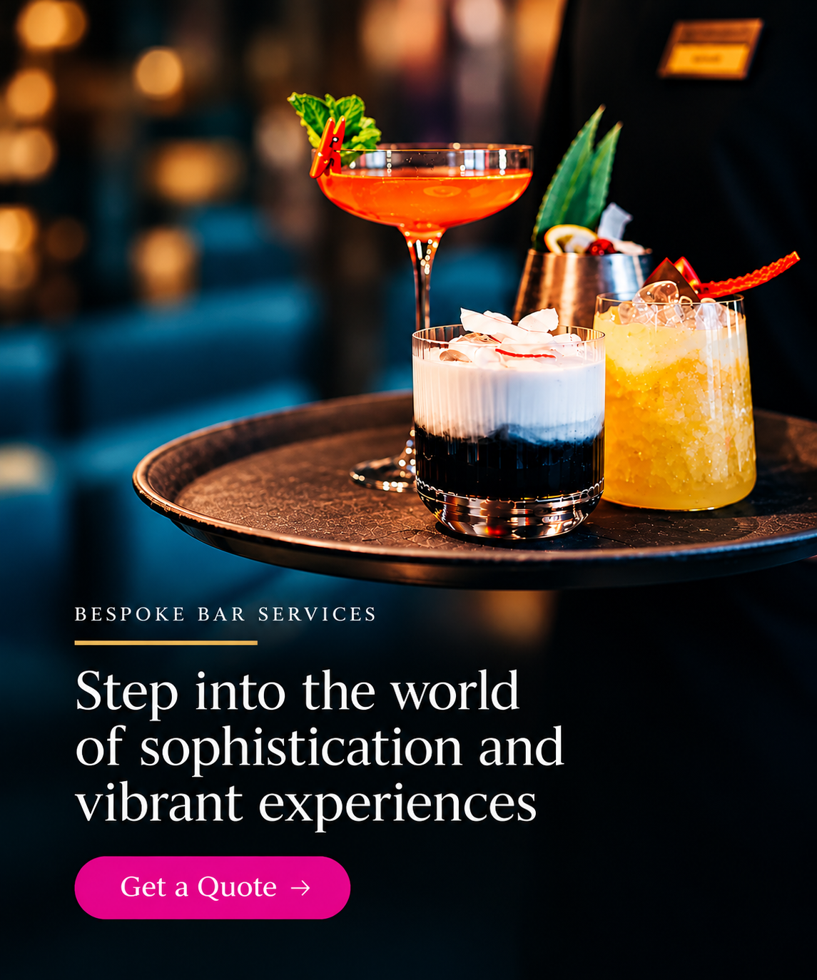COSMO EVENTS | Cosmo Home Page Bespoke Cocktails in a Cinematic Lounge